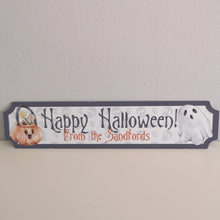 Load image into Gallery viewer, Personalised Happy Halloween Sign
