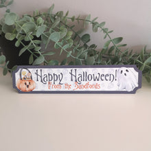 Load image into Gallery viewer, Personalised Happy Halloween Metal Sign
