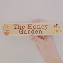 Load and play video in Gallery viewer, Honey Garden Personalised Metal Sign
